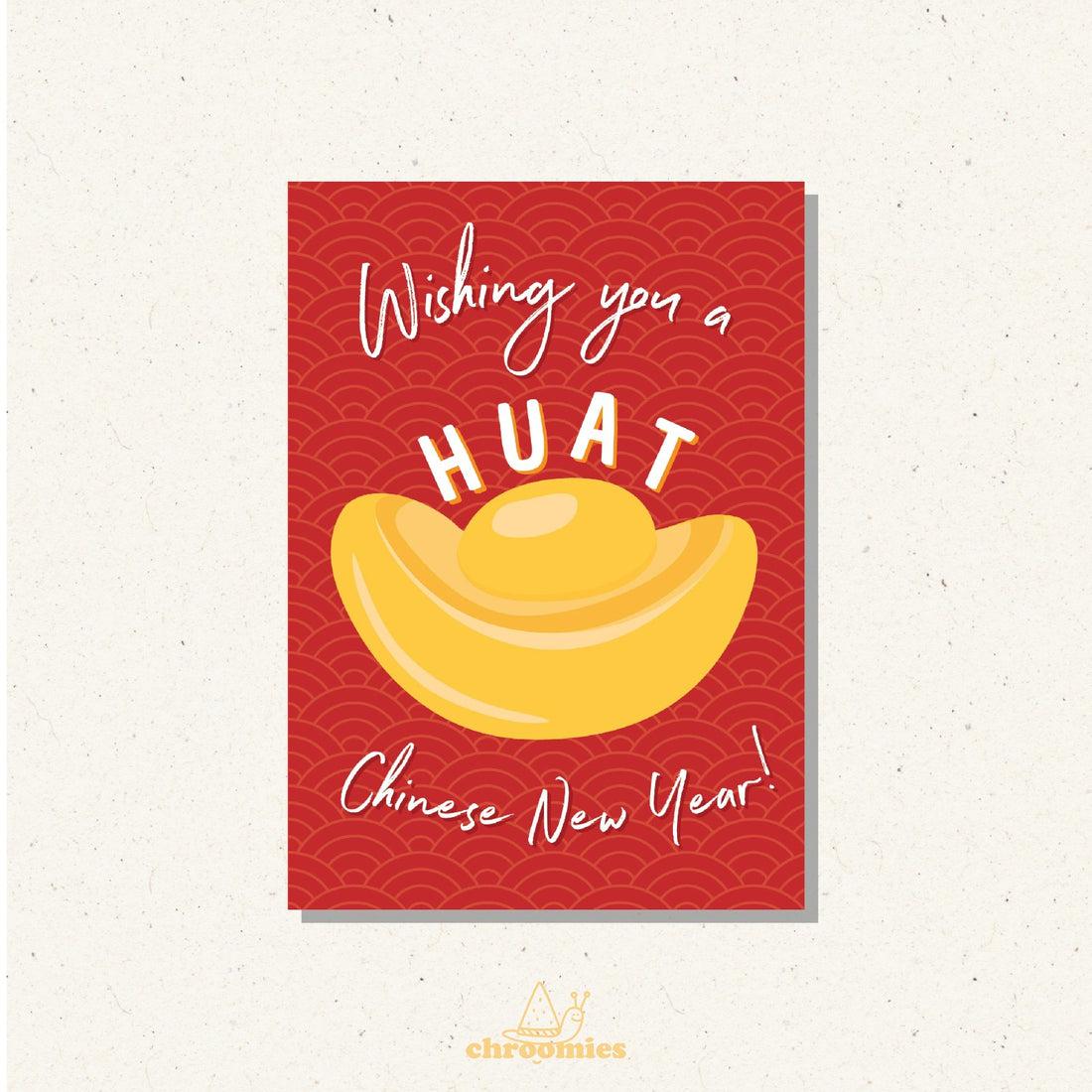 HUAT AH! Greeting Card