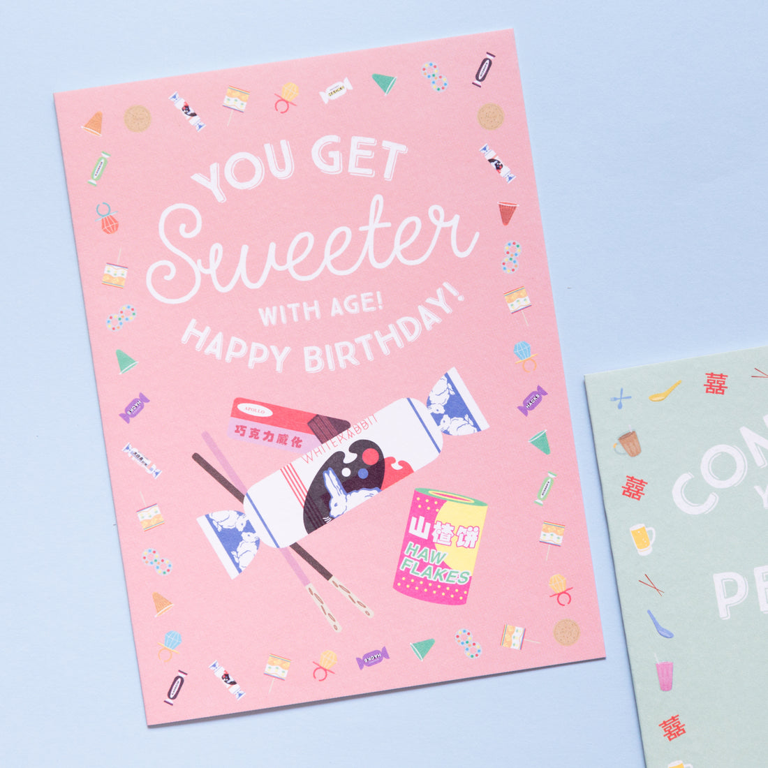Sweeter with age! Birthday Card