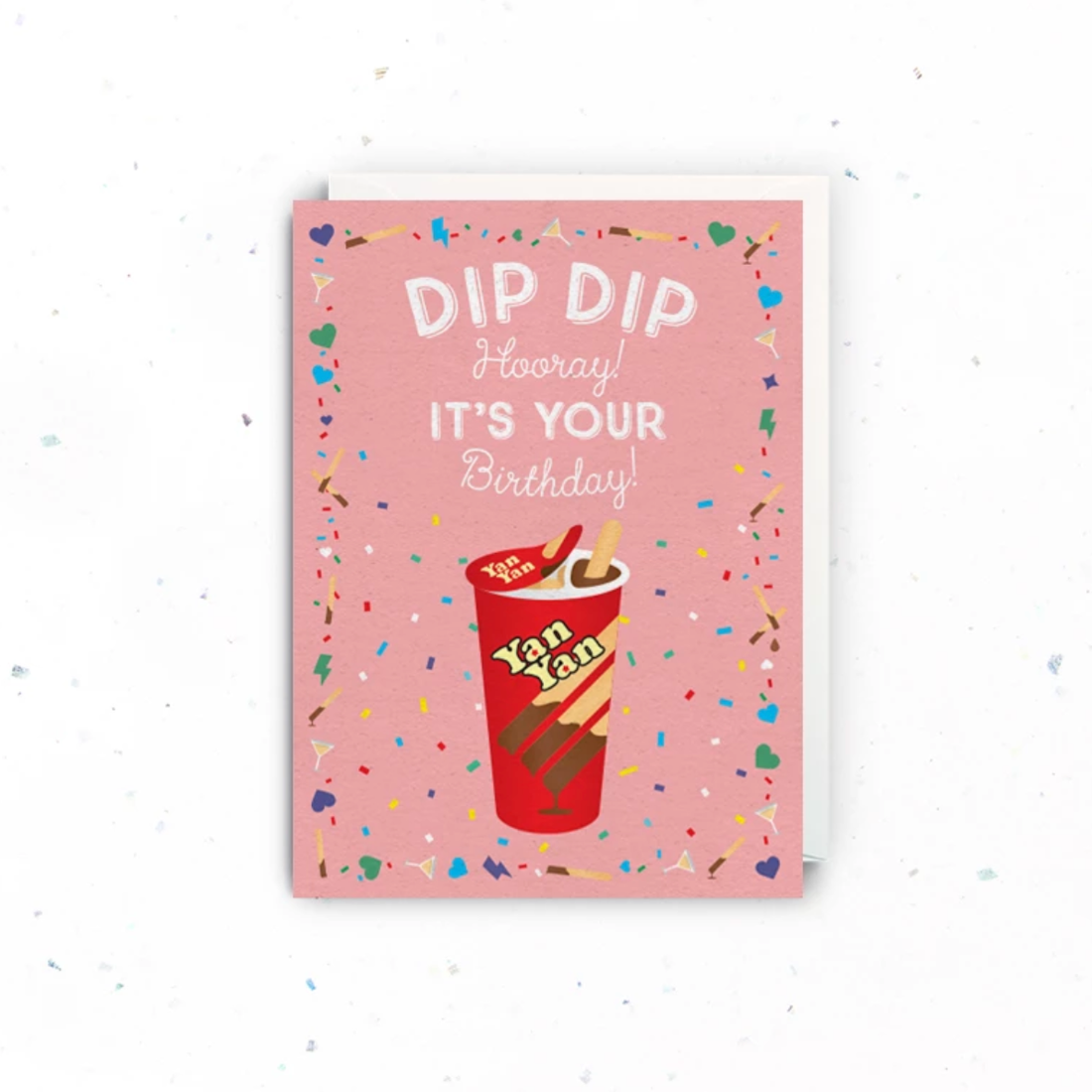 Dip Dip Hooray Birthday Card