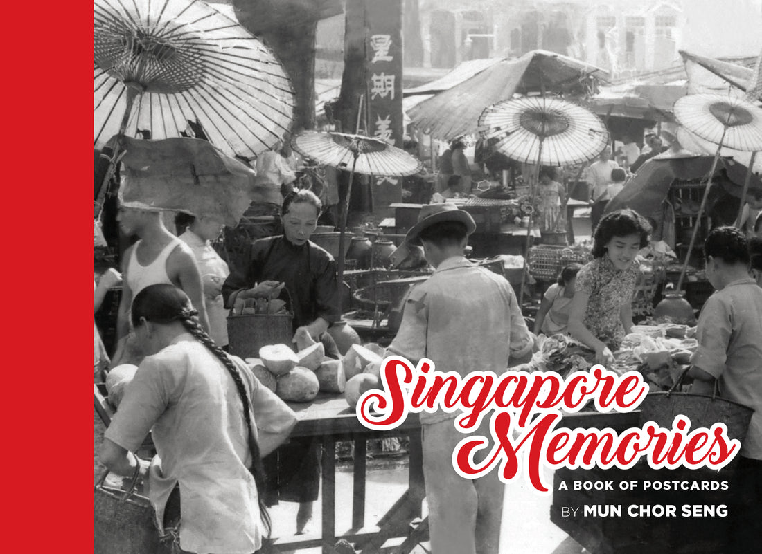 Singapore Memories - A Book of Postcards