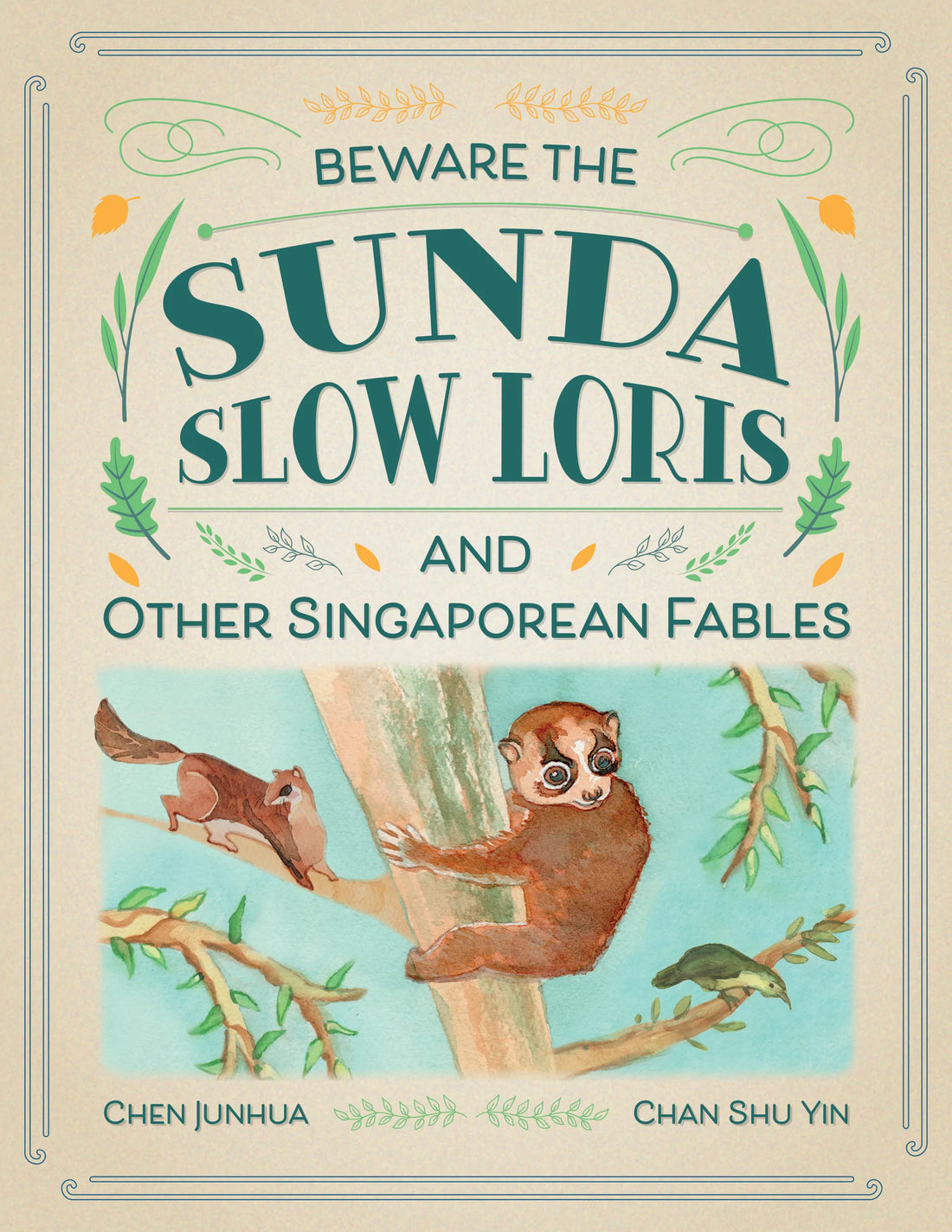 Beware The Sunda Slow Loris and Other Singaporean Fables