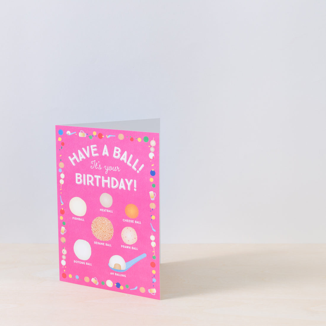 Have a Ball Birthday Card