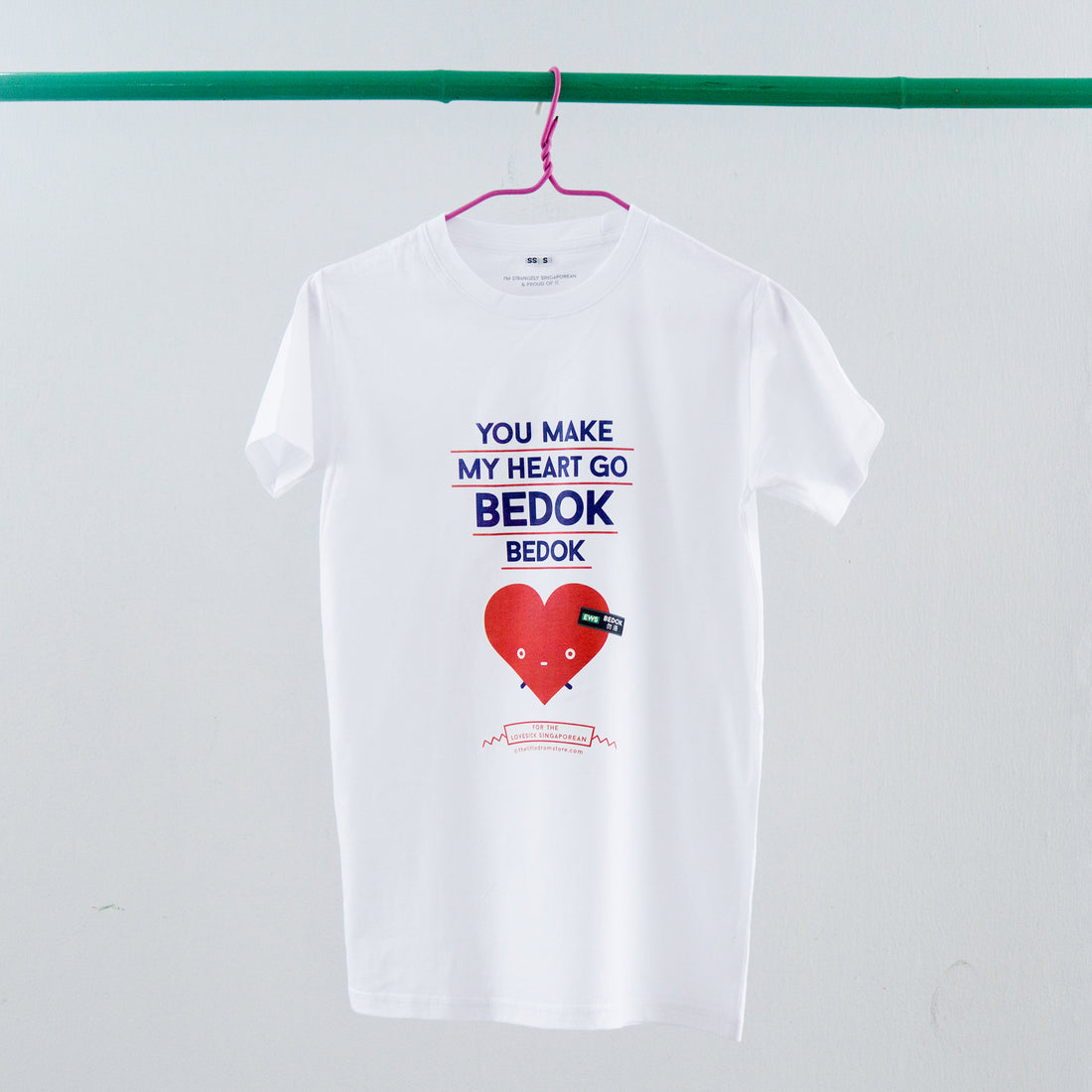 You Make My Heart Go Bedok Bedok T-Shirt