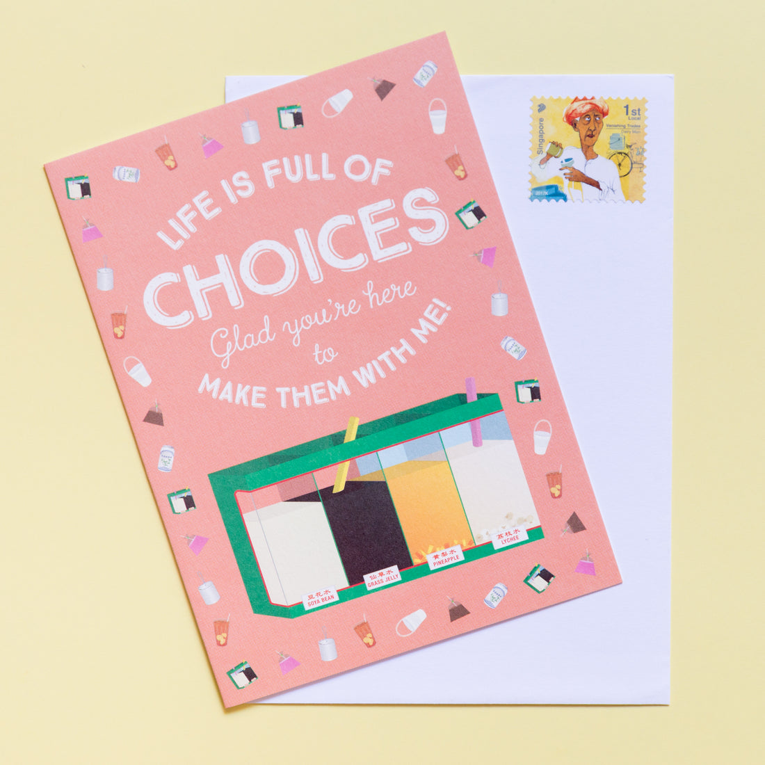 Life is Full of Choices Friendship Card