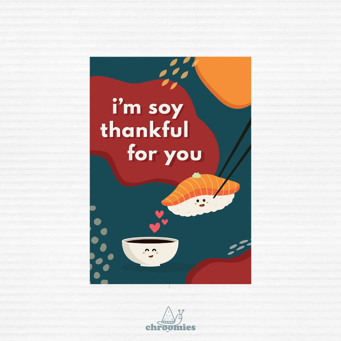 Soy Thankful Greeting Card
