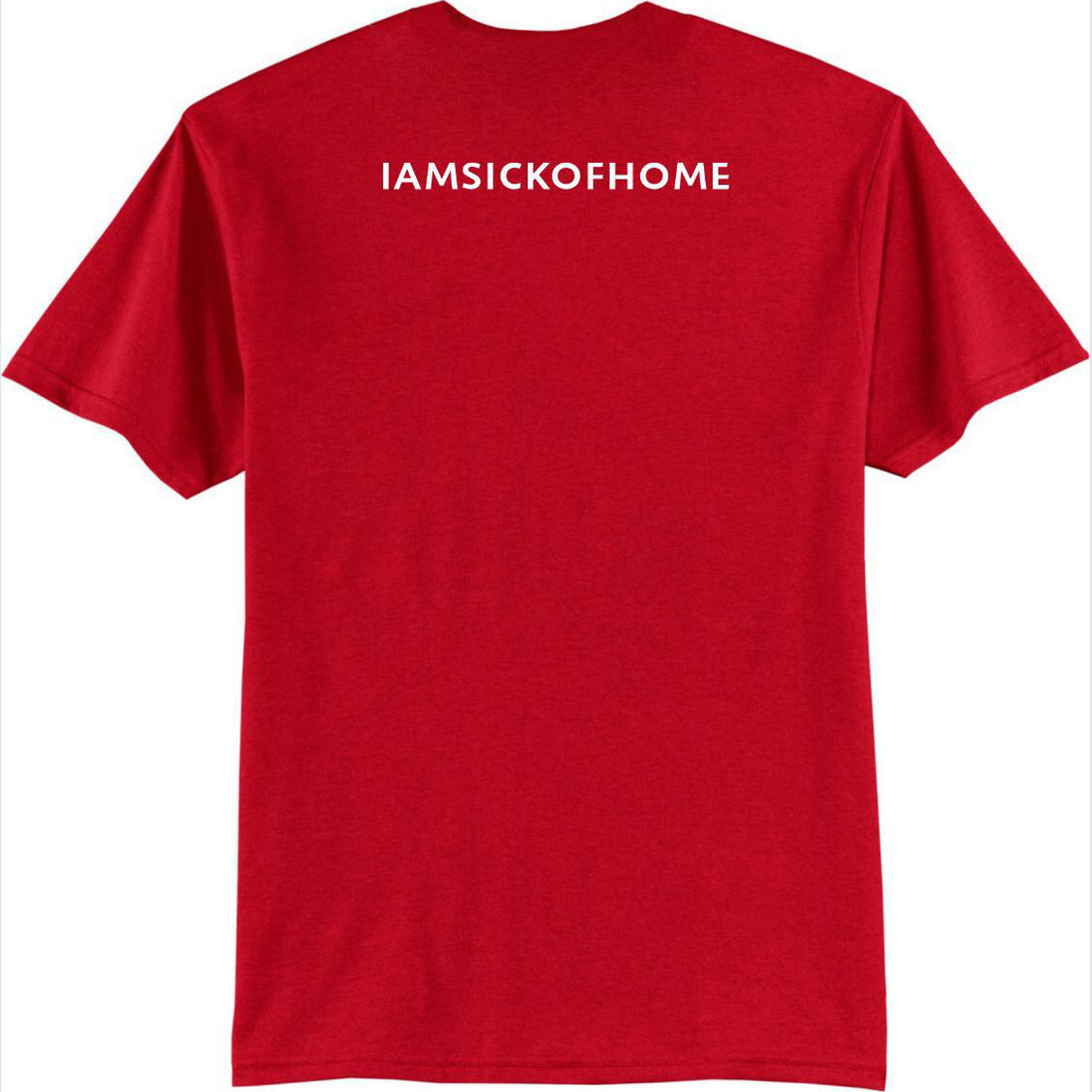 HOMESICK / SICK OF HOME T-SHIRT