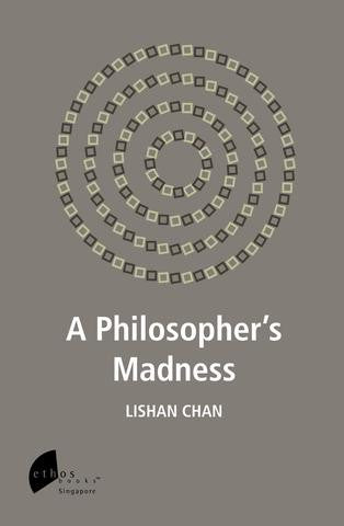 A philosopher's Madness